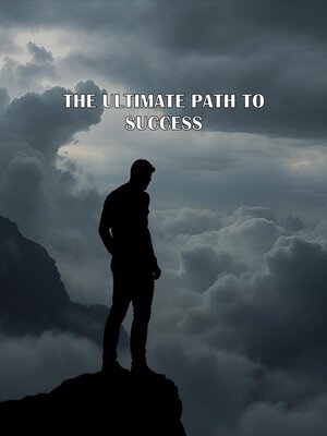 cover image of The Ultimate Path to Success
